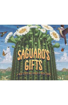 Coperta cărții 'Saguaro's Gifts - Kurt Cyrus'