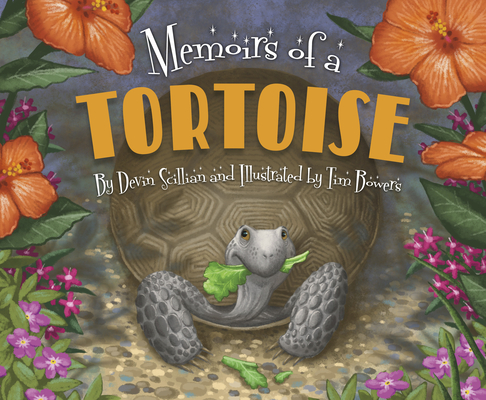 Memoirs of a Tortoise - Devin Scillian