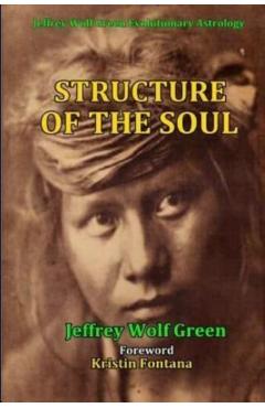 Structure Of The Soul - Kristin Fontana