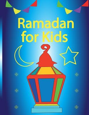 Ramadan For Kids - Azza Shaalan