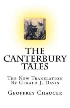 The Canterbury Tales: The New Translation - Gerald J. Davis