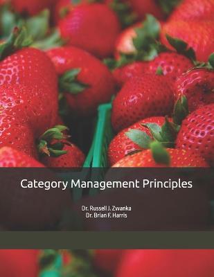 Category Management Principles - Brian F. Harris