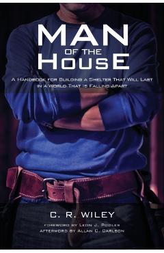 Man of the House - C. R. Wiley