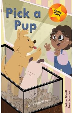 Coperta cărții 'Pick a Pup - Juliana O'neill'