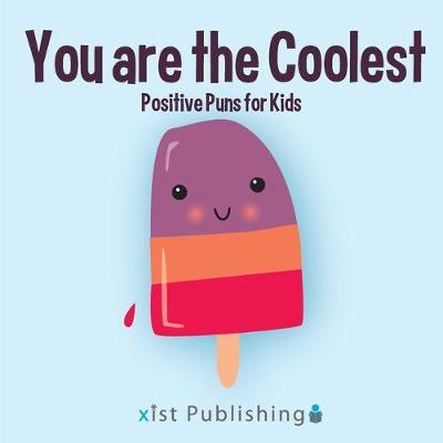 You are the Coolest - Calee M. Lee