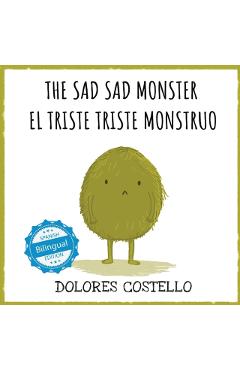The Sad, Sad Monster / El Triste Triste Monstruo - Dolores Costello