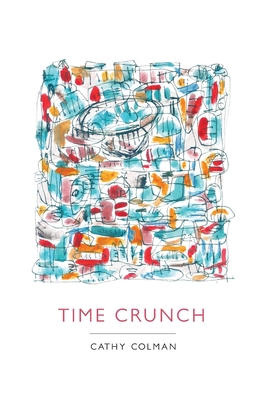 Time Crunch - Cathy Colman