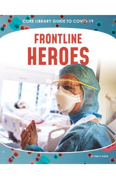 Coperta cărții 'Frontline Heroes - Emily Hudd'