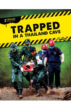 Coperta cărții 'Trapped in a Thailand Cave - S. L. Hamilton'