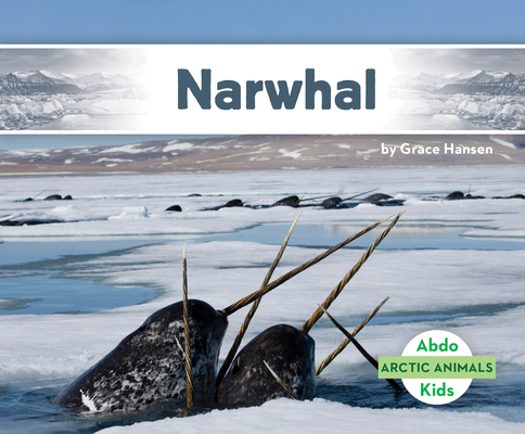 Coperta cărții 'Narwhal - Grace Hansen'
