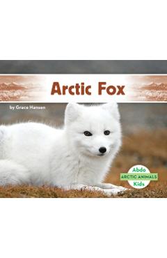Coperta cărții 'Arctic Fox - Grace Hansen'