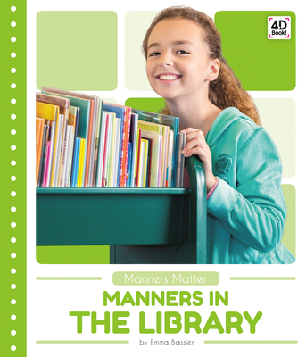 Manners in the Library - Emma Bassier