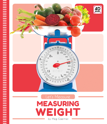 Measuring Weight - Meg Gaertner