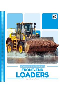 Poza produsului Front-End Loaders - Aubrey Zalewski