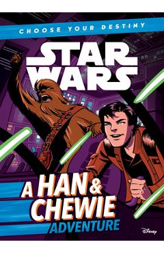 A Han & Chewie Adventure
