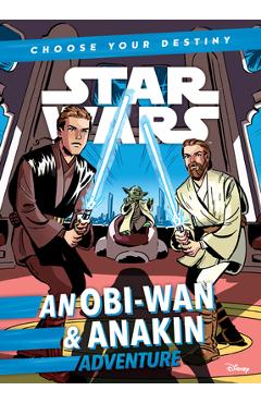 Coperta cărții 'An Obi-WAN & Anakin Adventure - Cavan Scott'