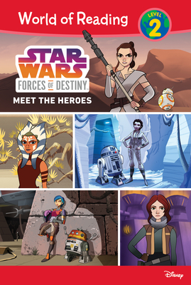 Coperta cărții 'Star Wars Forces of Destiny: Meet the Heroes - Ella Patrick'