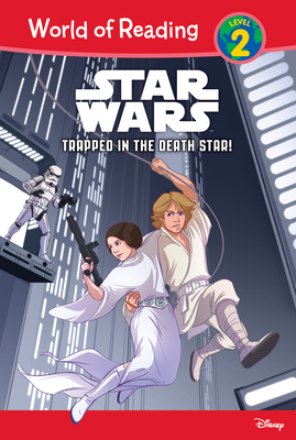 Star Wars: Trapped in the Death Star! - Michael Siglain