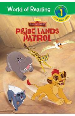 Coperta cărții 'The Lion Guard: Pride Lands Patrol - Disney Book Group'
