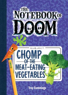Chomp of the Meat-Eating Vegetables: #4 - Troy Cummings