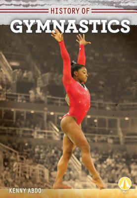 Coperta cărții 'History of Gymnastics - Kenny Abdo'