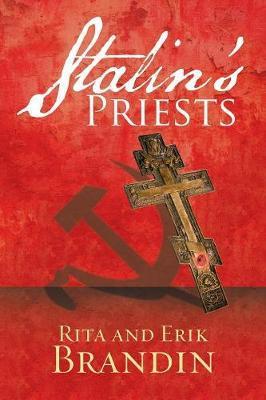 Stalin's Priests - Erik Brandin