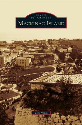 Mackinac Island - Tom North