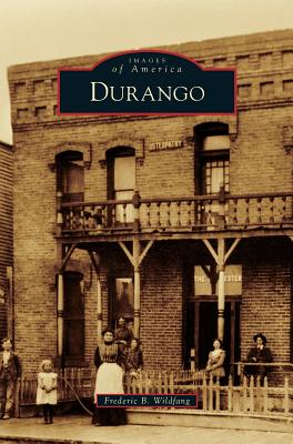 Durango - Frederic B. Wildfang