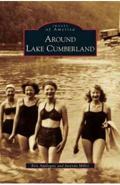 Around Lake Cumberland - Kris Applegate