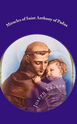 Miracles of Saint Anthony of Padua - Darrell Wright