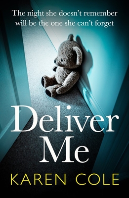 Deliver Me - Karen Cole