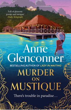 Poza produsului Murder on Mustique - Anne Glenconner