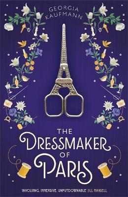 The Dressmaker of Paris - Georgia Kaufman