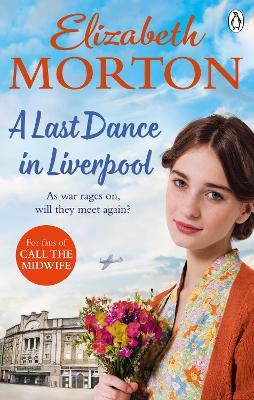 A Last Dance in Liverpool - Elizabeth Morton