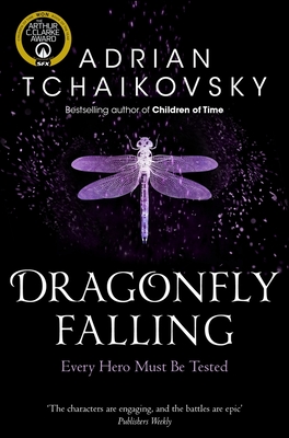 Dragonfly Falling, 2 - Adrian Tchaikovsky