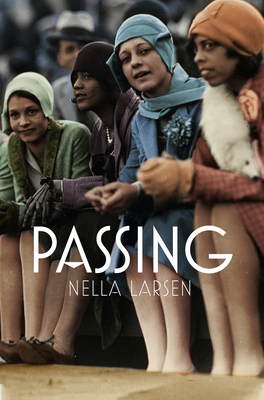Passing: Film Tie-In Edition - Nella Larsen