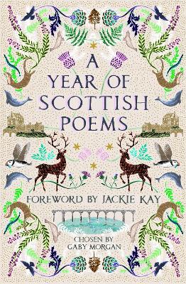 A Year of Scottish Poems - Gaby Morgan