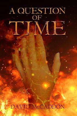 A Question of Time - David Mccaddon