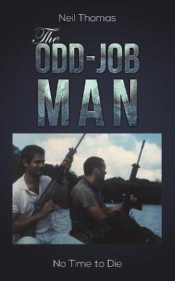 The Odd-Job Man - Neil Thomas