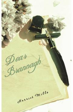 Coperta cărții 'Dear Brannagh - Harriet Mills'