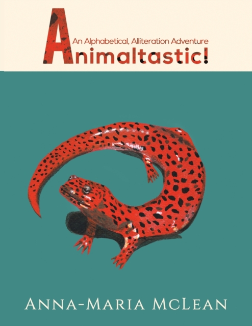 Animaltastic! - Anna-maria Mclean