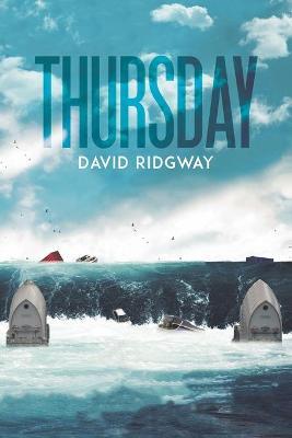 Thursday - David Ridgway