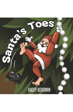 Coperta cărții 'Santa's Toes - Kacey Kersman'
