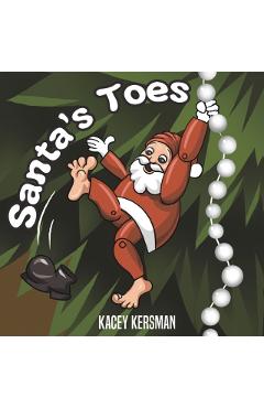 Coperta cărții 'Santa's Toes - Kacey Kersman'