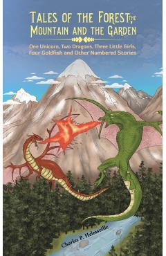 Poza produsului Tales of the Forest, the Mountain and the Garden - Charles P. Helmsville