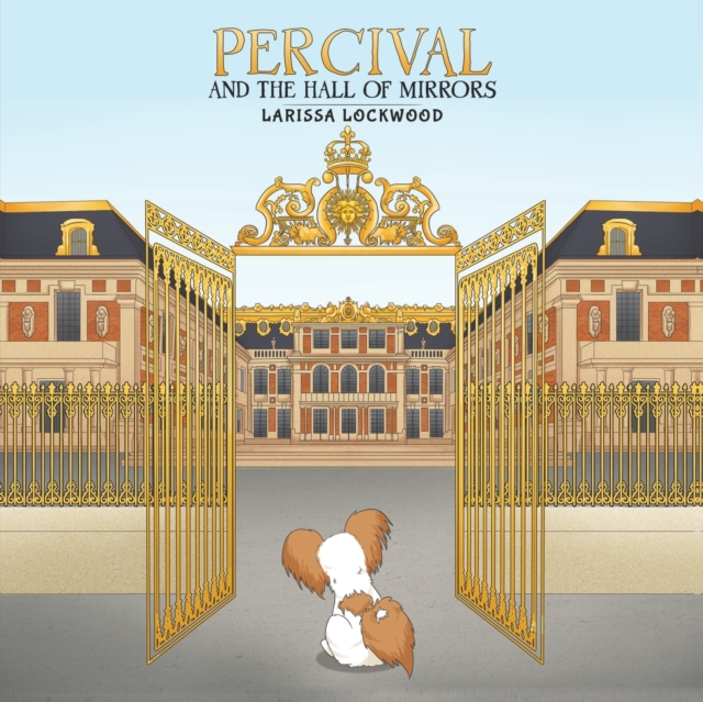 Percival and the Hall of Mirrors - Larissa Lockwood