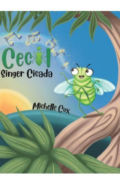 Coperta cărții 'Cecil Singer Cicada - Michelle Cox'