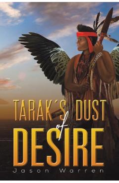 Coperta cărții 'Tarak's Dust of Desire - Jason Warren'