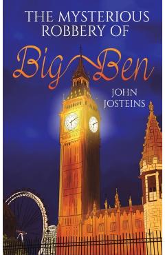 Poza produsului The Mysterious Robbery of Big Ben - John Josteins