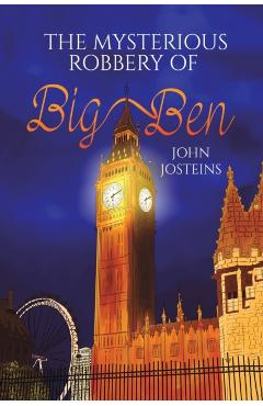 Poza produsului The Mysterious Robbery of Big Ben - John Josteins